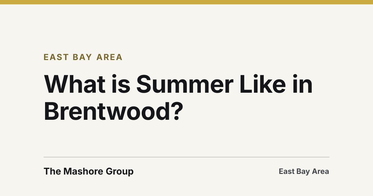 Title card for the article: What is Summer Like in Brentwood?