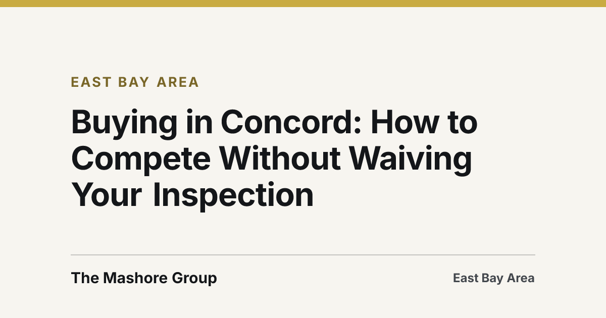Title card for the article: Buying in Concord: How to Compete Without Waiving Your Inspection