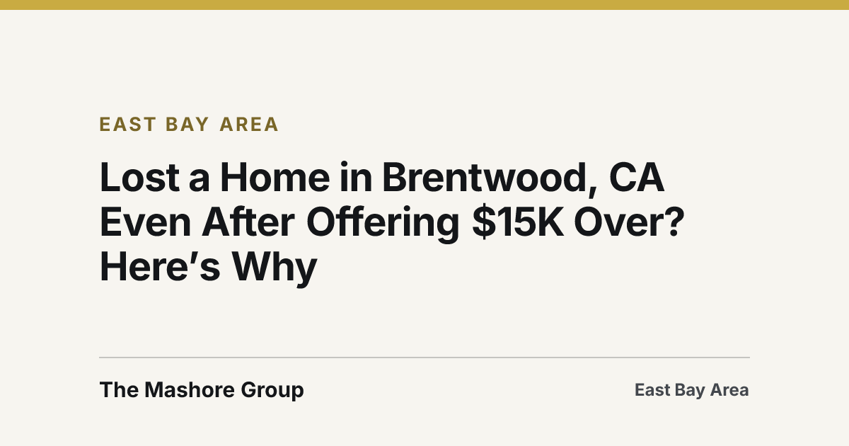 Title card for the article: Lost a Home in Brentwood, CA Even After Offering $15K Over? Here’s Why