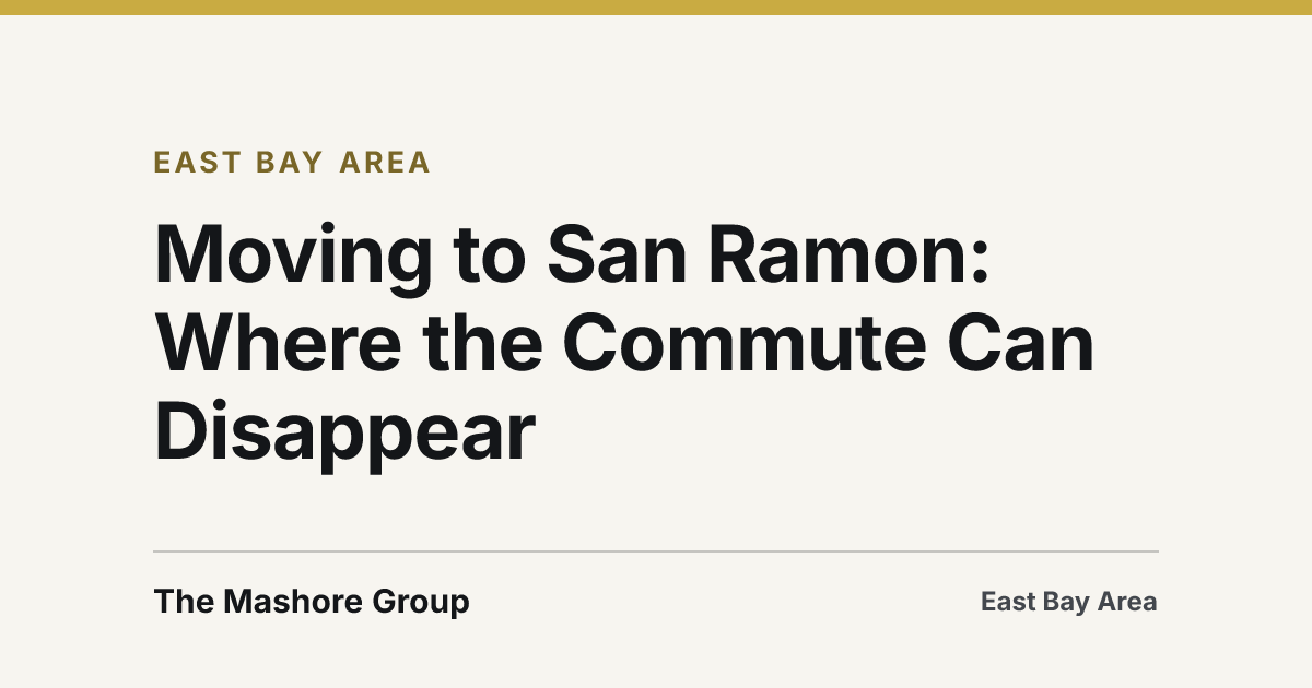 Title card for the article: Moving to San Ramon: Where the Commute Can Disappear