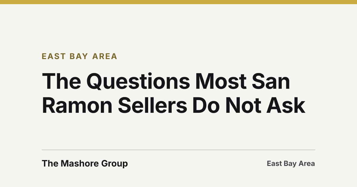 Title card for the article: The Questions Most San Ramon Sellers Do Not Ask