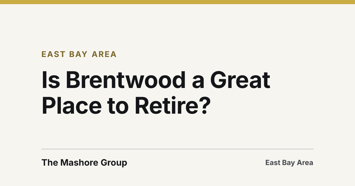 Title card for the article: Is Brentwood a Great Place to Retire?