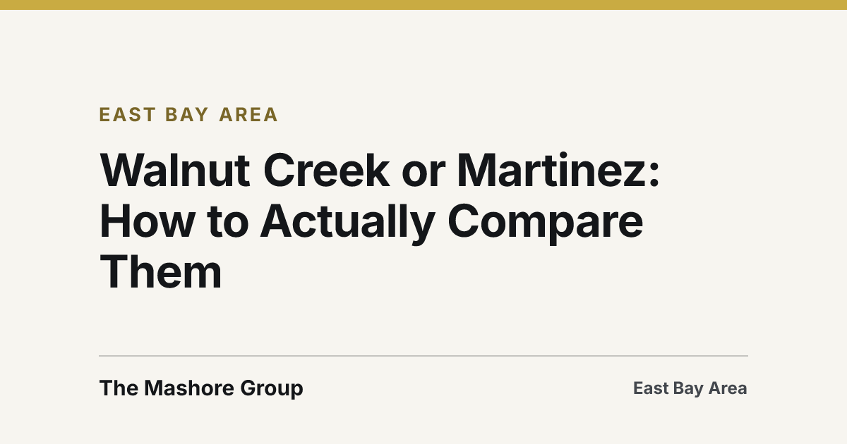 Title card for the article: Walnut Creek or Martinez: How to Actually Compare Them