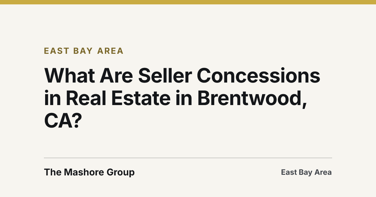 Title card for the article: What Are Seller Concessions in Real Estate in Brentwood, CA?
