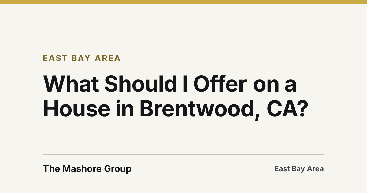 Title card for the article: What Should I Offer on a House in Brentwood, CA?