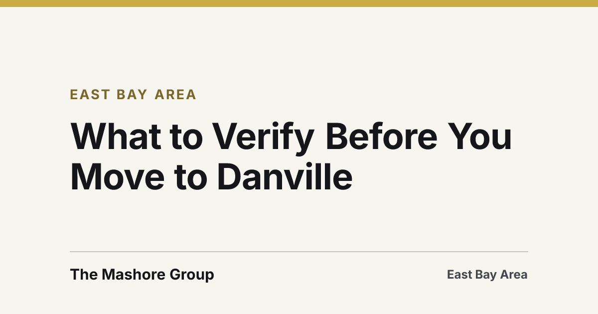 Title card for the article: What to Verify Before You Move to Danville