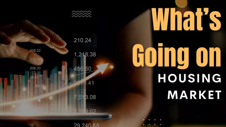 What’s Going on in the Housing Market?