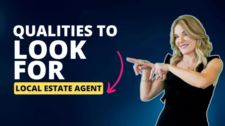 7 Qualities to Look for in Your Local Real Estate Agent When Buying a House