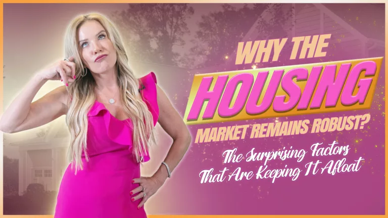 Why the Housing Market Remains Robust: The Surprising Factors That Are Keeping it Afloat