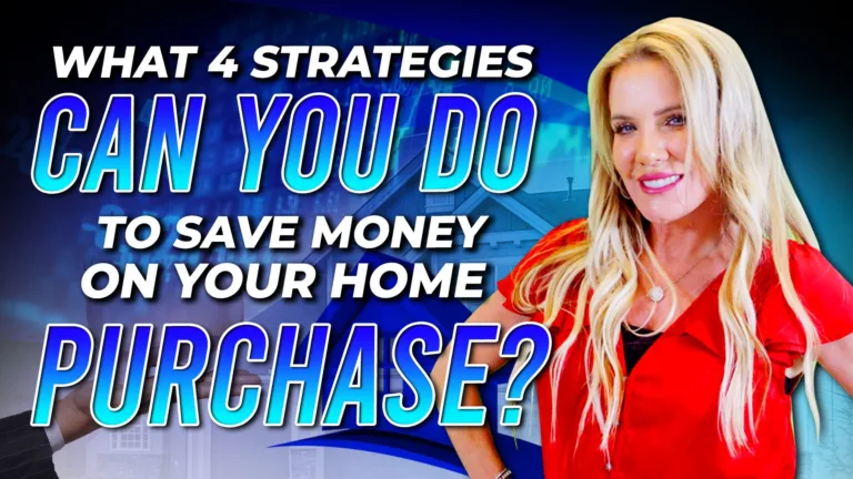 What Four Strategies Can You Save You Money on Your Home Purchase