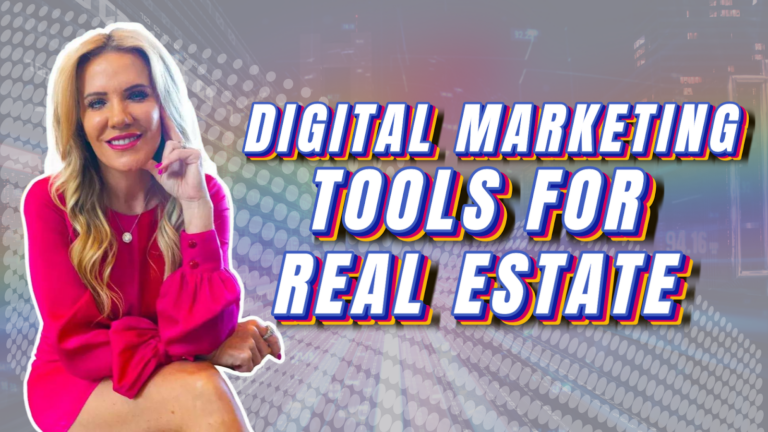 Digital Marketing Tools For Real Estate
